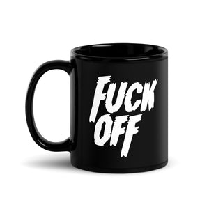 Fuck Off Mug