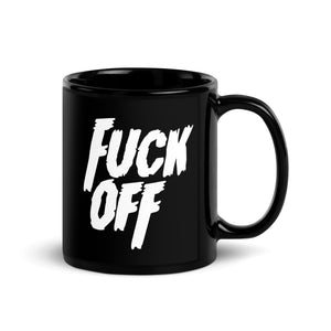 Fuck Off Mug